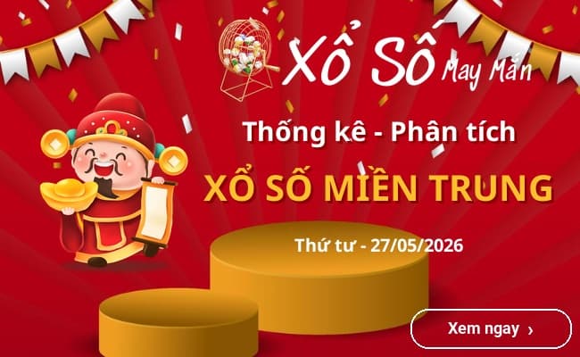 Thống kê xổ số miền Trung Thứ tư 27/05/2026