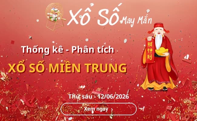 Thống kê xổ số miền Trung Thứ sáu 12/06/2026