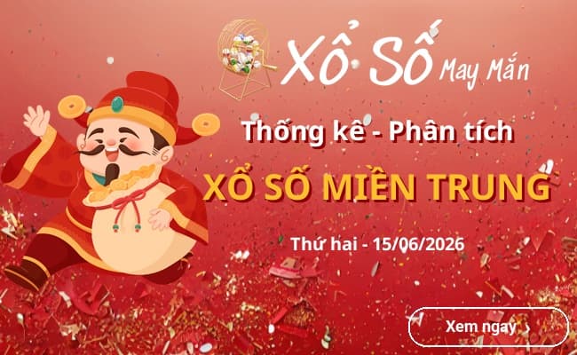 Thống kê xổ số miền Trung Thứ hai 15/06/2026