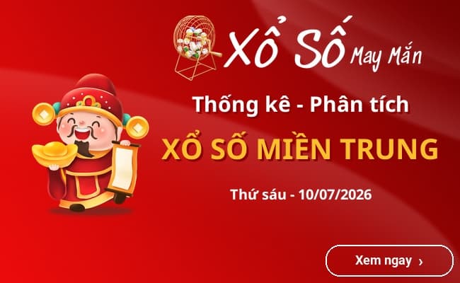 Thống kê xổ số miền Trung Thứ sáu 10/07/2026