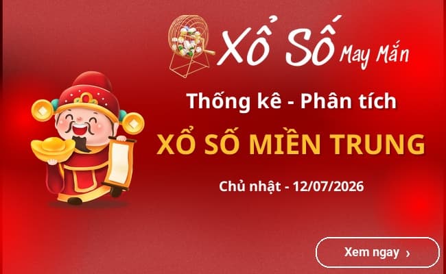 Thống kê xổ số miền Trung Chủ nhật 12/07/2026