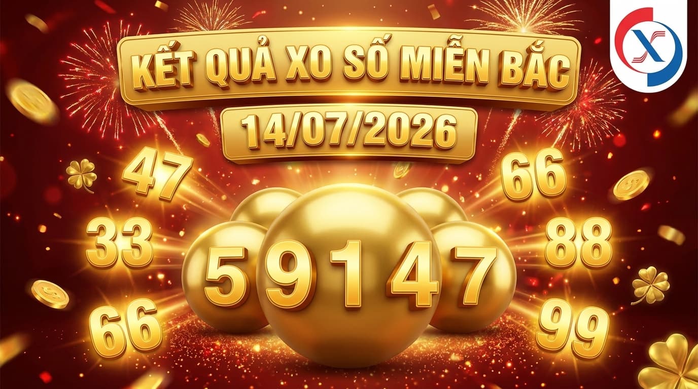 Phân tích kết quả xổ số Miền Bắc ngày 14/07/2026 với giải đặc biệt 59147
