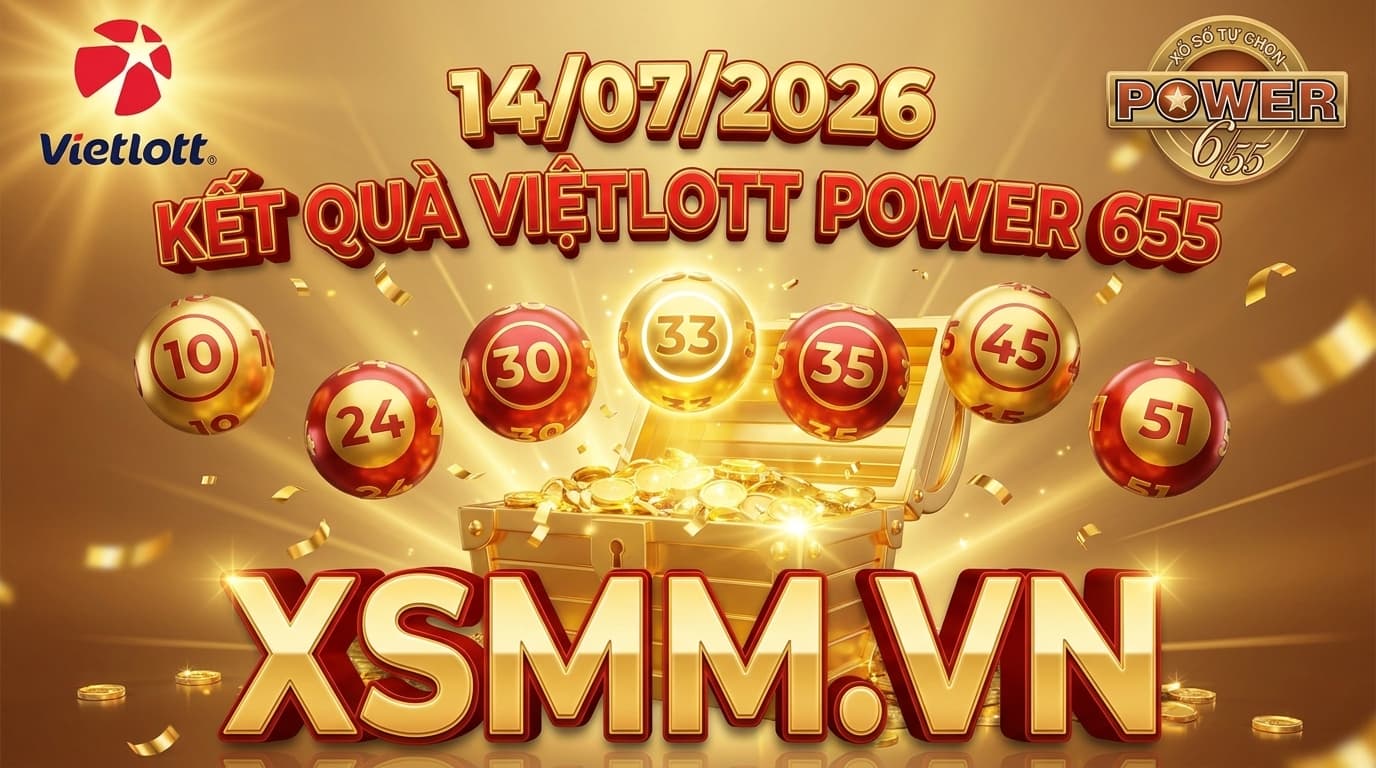 Kết quả xổ số Vietlott Power 655 ngày 14/07/2026 với dãy số 10, 24, 30, 35, 45, 51 và số đặc biệt 33