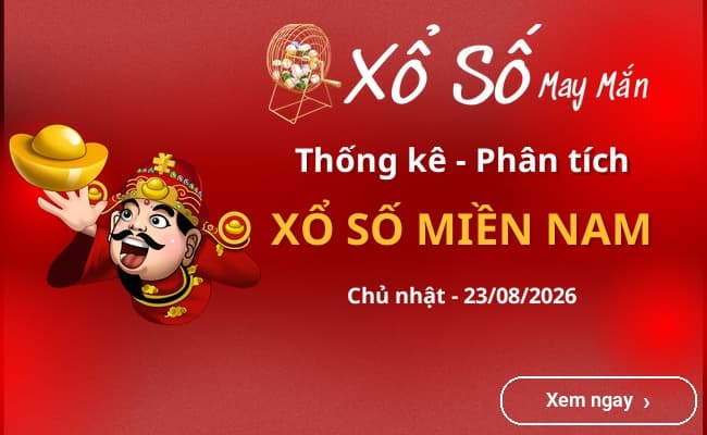 Thống kê xổ số miền Nam Chủ nhật 23/08/2026