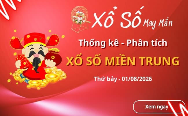 Thống kê xổ số miền Trung Thứ bảy 01/08/2026