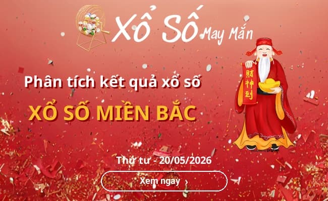 Phân tích xổ số MIỀN BẮC