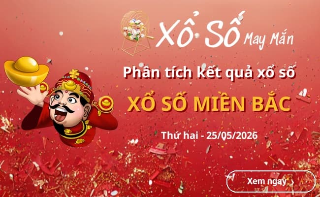 Phân tích xổ số MIỀN BẮC