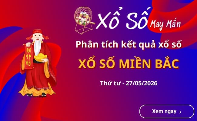 Phân tích xổ số MIỀN BẮC