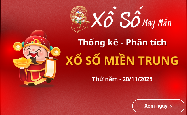 Thống kê xổ số miền Trung Thứ năm 20/11/2025