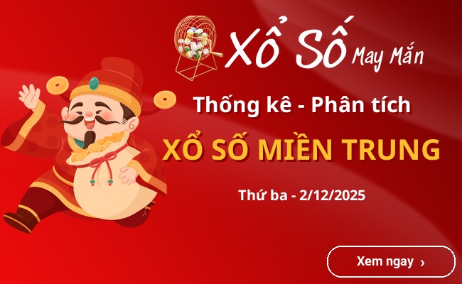 Thống kê xổ số miền Trung Thứ ba 2/12/2025