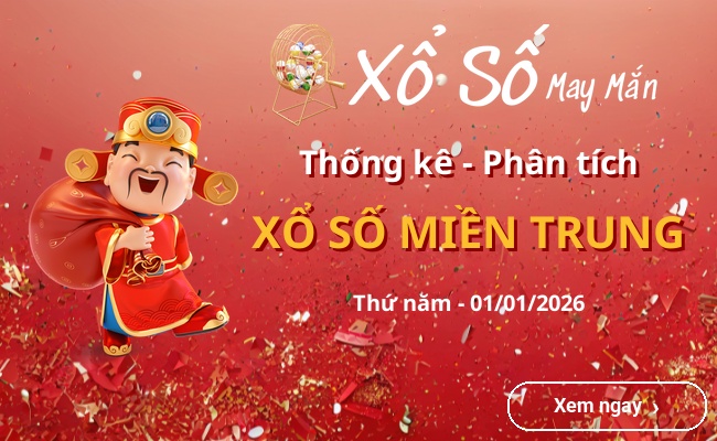 Thống kê xổ số miền Trung Thứ năm 01/01/2026