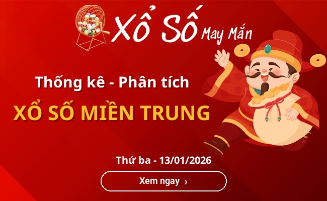 Thống kê xổ số miền Trung Thứ ba 13/01/2026