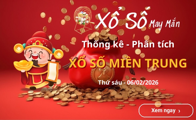 Kết quả xổ số miền Trung mới nhất