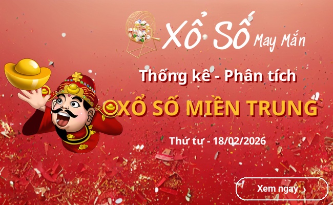 Kết quả xổ số miền Trung mới nhất