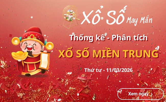Thống kê xổ số miền Trung Thứ tư 11/03/2026